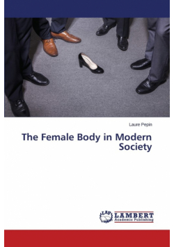 The Female Body in Modern Society