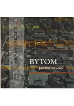 Bytom Portret własny
