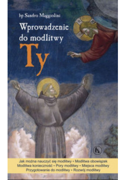 Wprowadzenie do modlitwy Ty