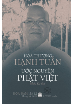 Hòa Thượng Hạnh Tuấn  Với Ước Nguyện Phật Việt