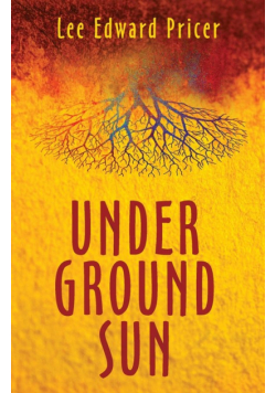 Underground Sun