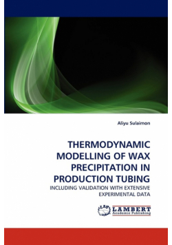 Thermodynamic Modelling Of Wax Precipitation In Production Tubing