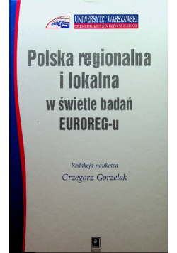 Polska regionalna i lokalna w świetle badań Euroregu