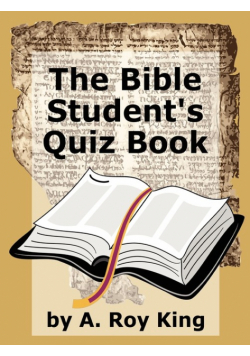 The Bible Student's Quiz Book