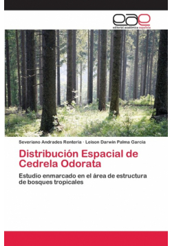 Distribución Espacial de Cedrela Odorata