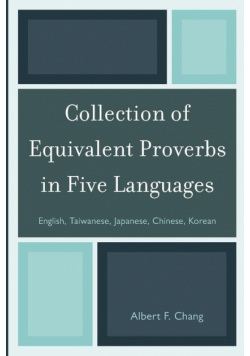 Collection of Equivalent Proverbs in Five Languages