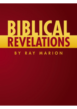 Biblical Revelations by Ray Marion