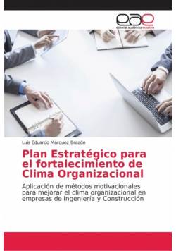 Plan Estratégico para el fortalecimiento de Clima Organizacional