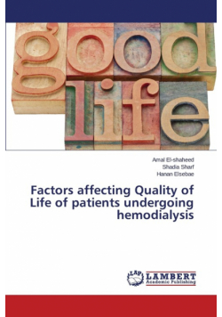 Factors affecting Quality of Life of patients undergoing hemodialysis
