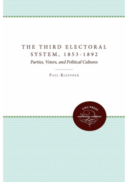 The Third Electoral System, 1853-1892