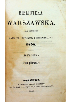 Biblioteka warszawska Tom I 1858 r