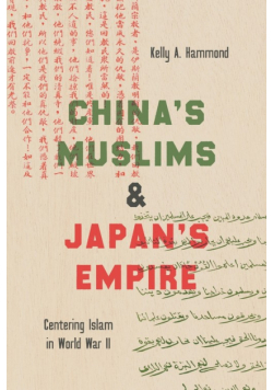 China's Muslims and Japan's Empire