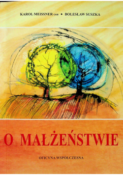 O małżeństwie