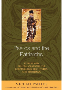 Psellos and the Patriarchs