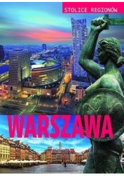 Stolice regionów. Warszawa