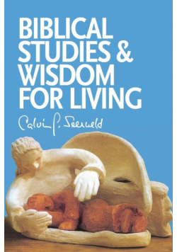 Biblical Studies and Wisdom for Living