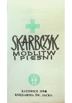 Skarbczyk modlitw i pieśni