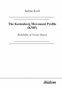 The Kestenberg Movement Profile (KMP). Reliability of Novice Raters