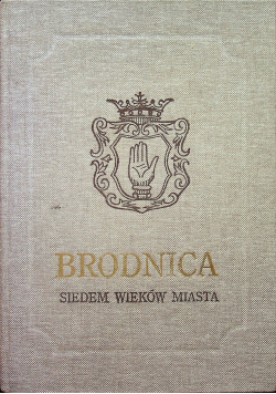 Brodnica Siedem Wieków Miasta