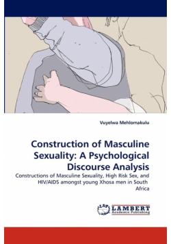 Construction of Masculine Sexuality
