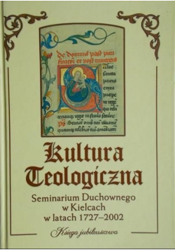 Kultura teologiczna  Seminarium Duchownego w Kielcach 1727-2002