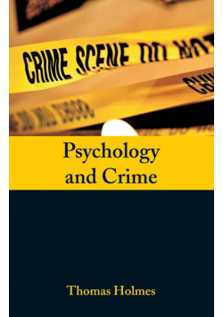 Psychology and Crime