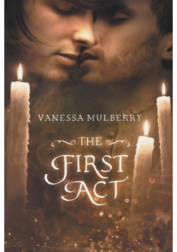 The First Act