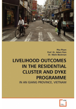 Livelihood Outcomes In The Residential Cluster And Dyke Programme
