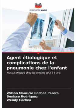 Agent étiologique et complications de la pneumonie chez l'enfant