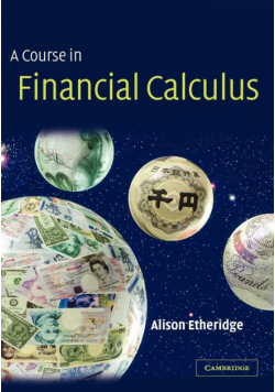 A Course in Financial Calculus