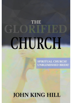 The Glorified Church