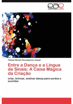 Entre a Danca E a Lingua de Sinais