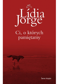 Ci, o których pamiętamy