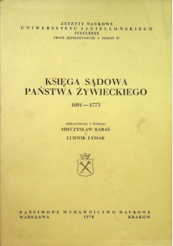 Księga sądowa państwa żywieckiego 1681 - 1773