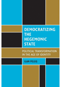 Democratizing the Hegemonic State