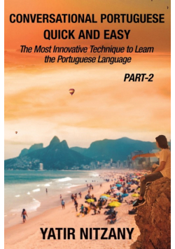 Conversational Portuguese Quick and Easy - Part II