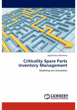 Criticality Spare Parts Inventory Management