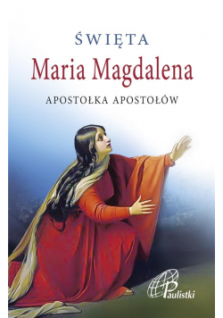 Święta Maria Magdalena