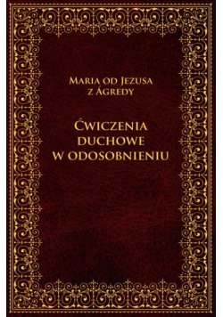 Ćwiczenia duchowe w odosobnieniu