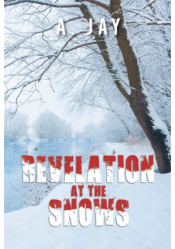 Revelation at the Snows