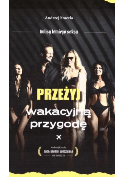 Przeżyj wakacyjną przygodę