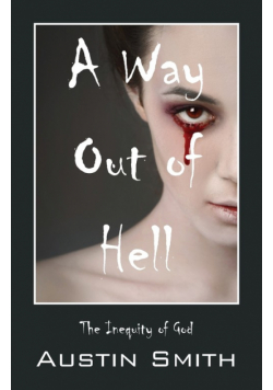 A Way Out of Hell
