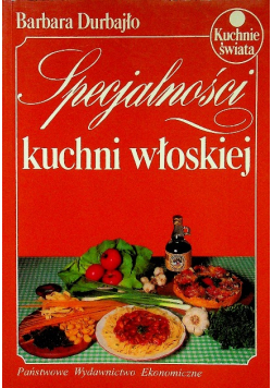 Specjalności kuchni włoskiej