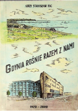 Gdynia rośnie razem z nami