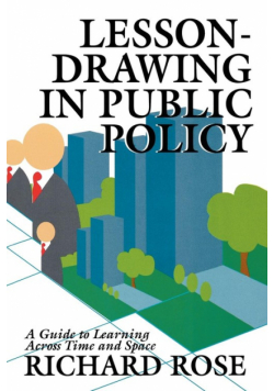 Lesson-Drawing in Public Policy