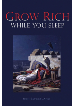 Grow Rich While you Sleep