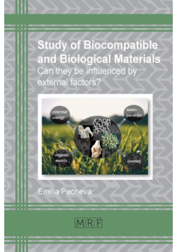 Study of biocompatible and biological materials