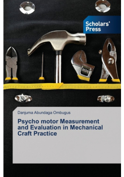 Psycho motor Measurement and Evaluation in Mechanical Craft Practice