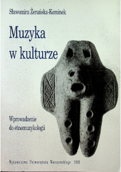 Muzyka w kulturze wprowadzenie do etnomuzykologii