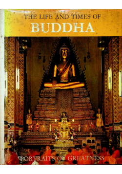 The life and times of Budda